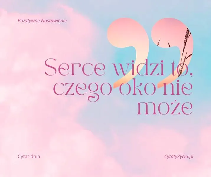 Pozytywne cytaty o życiu